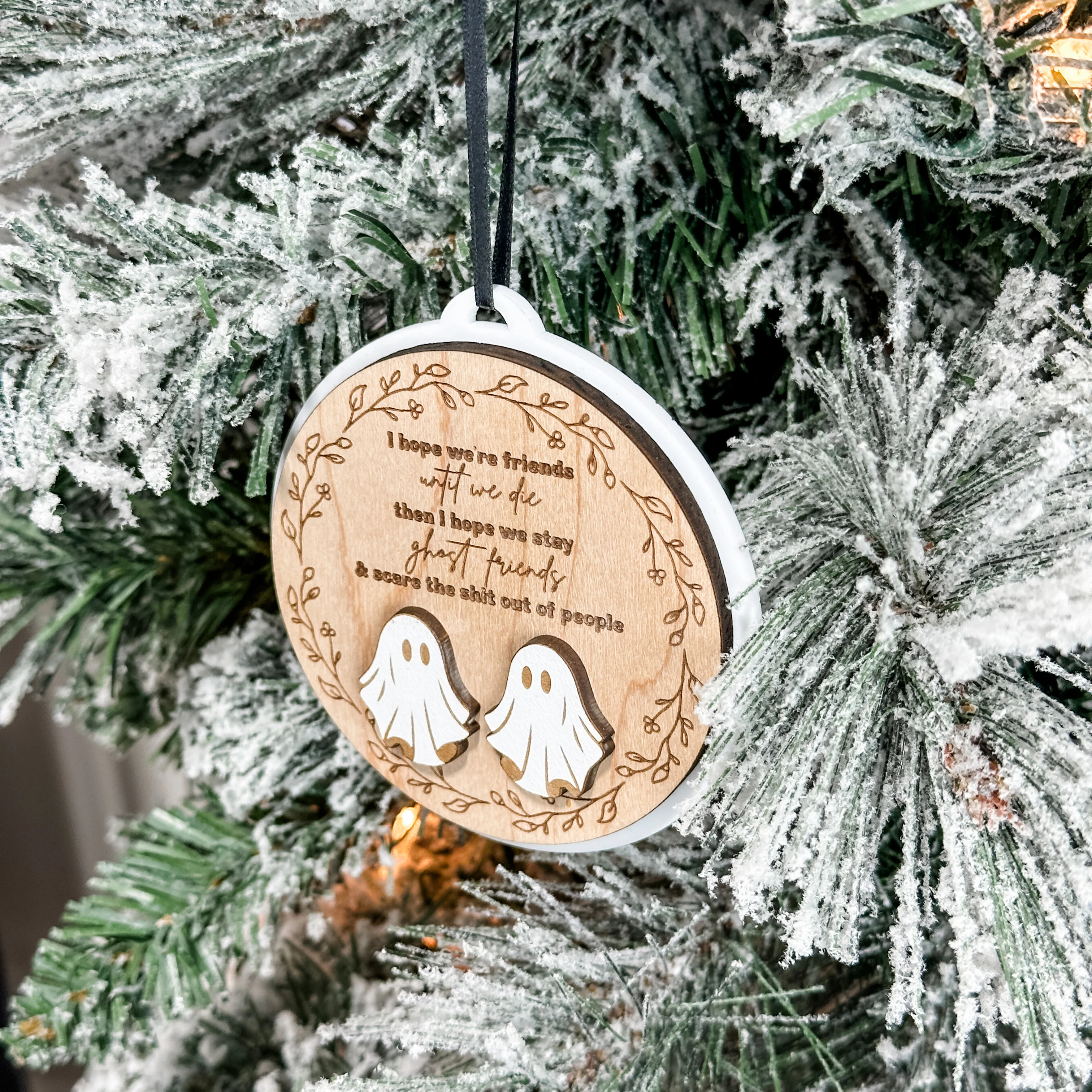 I Hope We're Friends Until We Die Ornament - Image 3